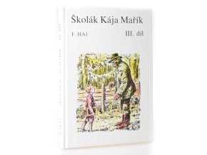 Školák Kája Mařík. III. díl (1990)