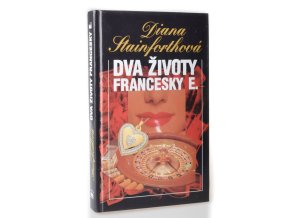 Dva životy Francesky E.