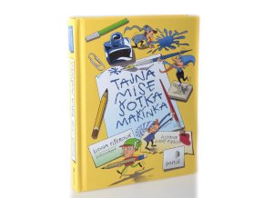 Tajná mise šotka Mařínka