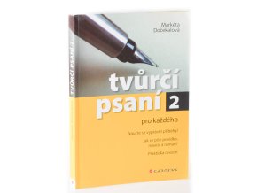 Tvůrčí psaní pro každého 2
