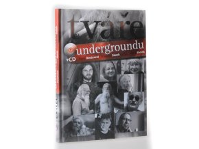 Tváře undergroundu