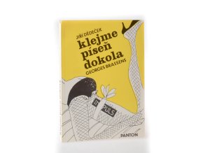 Klejme píseň dokola : výběr z textů
