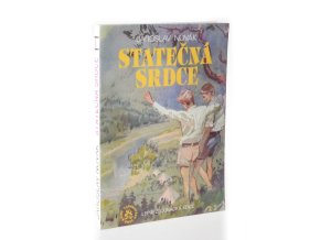 Statečná srdce : dva měsíce v letním junáckém táboře (1992)