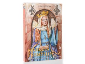 Markéta Přemyslovna : česká princezna na trůně dánském