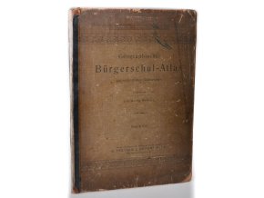 Geographischer Bürgerschul-Atlas : mit vergleichenden Grössenbildern