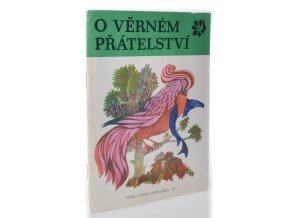 O věrném přátelství
