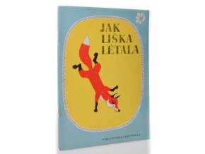 Jak liška létala