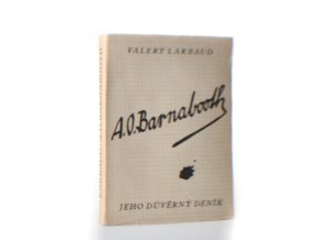 A. O. Barnabooth : jeho důvěrný deník