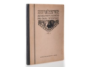 Učebnice jazyka francouzského pro školy měšťanské I.