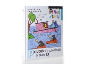 Povodeň, plecháči a pan Q