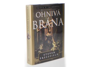 Ohnivá brána : románový epos o bitvě u Thermopyl