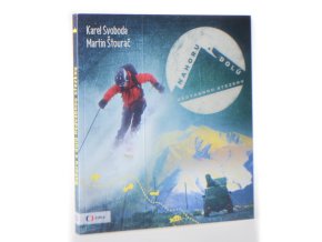 Nahoru a dolů Hedvábnou stezkou