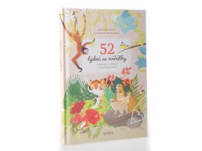 52 týdnů se zvířátky : zábavné tvoření s roztomilouši