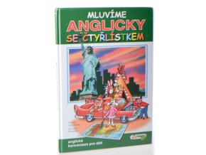 Mluvíme anglicky se Čtyřlístkem