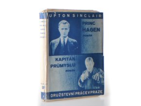 Princ Hagen : fantasie ; Kapitán průmyslu : příběh civilisovaného muže a povídka Nadčlověk