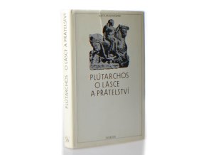 O lásce a přátelství