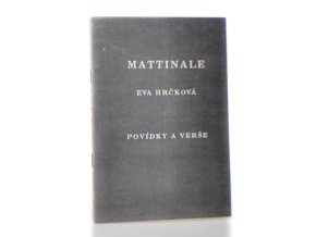 Mattinale : povídky a verše