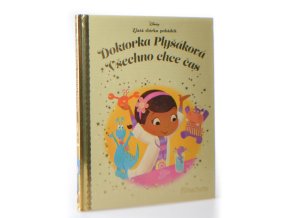 Zlatá sbírka pohádek 106: Doktorka plyšáková Všechno chce čas
