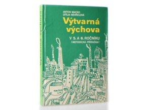 Výtvarná výchova v 5. a 6. ročníku