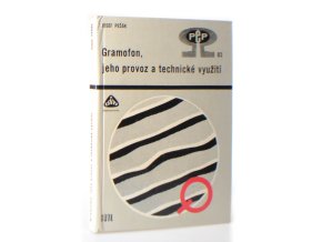 Gramofon, jeho provoz a technické využití