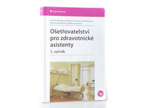 Ošetřovatelství pro zdravotnické asistenty - 1. ročník