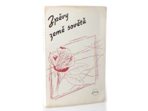 Zpěvy země Sovětů : výbor sovětské poesie