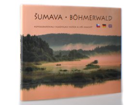 Šumava - Böhmerwald