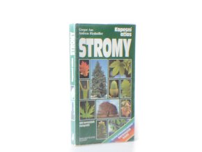 Stromy : kapesní atlas : praktická příručka k určování evropských jehličnatých a listnatých stromů