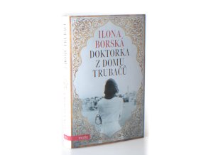 Doktorka z domu Trubačů (2022)