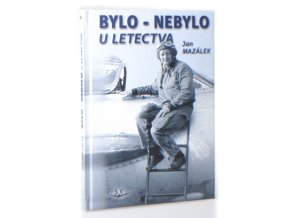 Bylo - nebylo u letectva