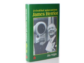 Zvěrolékař spisovatelem : James Herriot