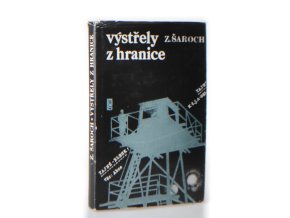 Výstřely z hranice
