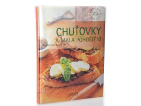 Chuťovky a malá pohoštění