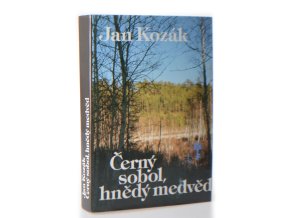 Černý sobol, hnědý medvěd