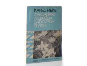Zakládání a údržba sadových ploch