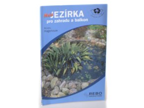 Malá jezírka pro zahradu a balkon