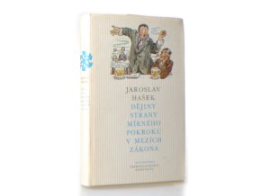 Dějiny strany mírného pokroku v mezích zákona (1977)
