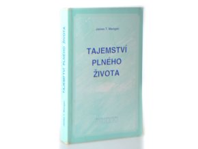 Tajemství plného života