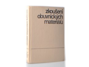 Zkoušení obuvnických materiálů