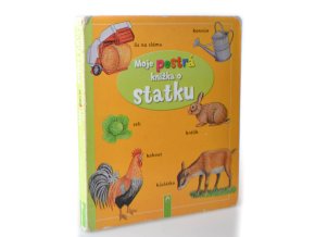 Moje pestrá knížka o statku