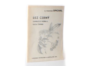 Bez černý : Sambucus Nigra L. - Baza Čierna