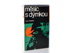 Měsíc s dýmkou : 3 detektivní povídky