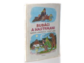 Bubáci a hastrmani (1984)