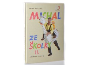 Michal ze školky II.