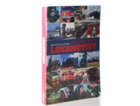 Lokomotivy : encyklopedie