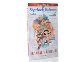Sherlock Holmes. Skandál v Čechách