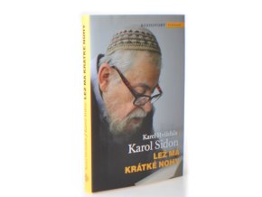 Lež má krátké nohy