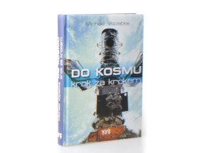 Do kosmu krok za krokem