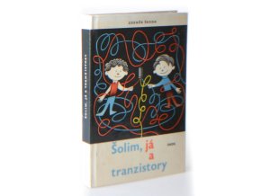 Šolim, já a tranzistory