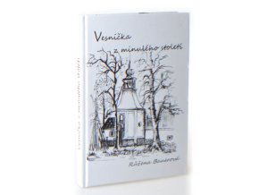 Vesnička z minulého století